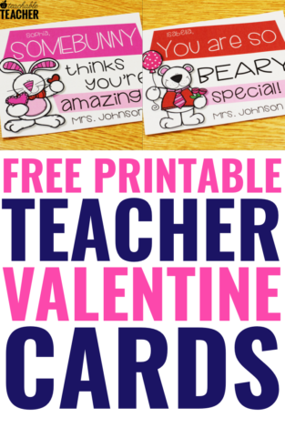 Free Printable Teacher Valentine Cards Your Students will Love