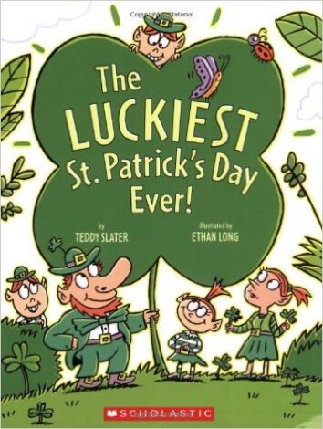 The Luckiest St. Patrick's Day Ever | st. patrick's day books