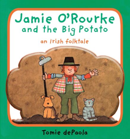 St Patricks Day Read Alouds | Jamie O Rourke and the Big Potato