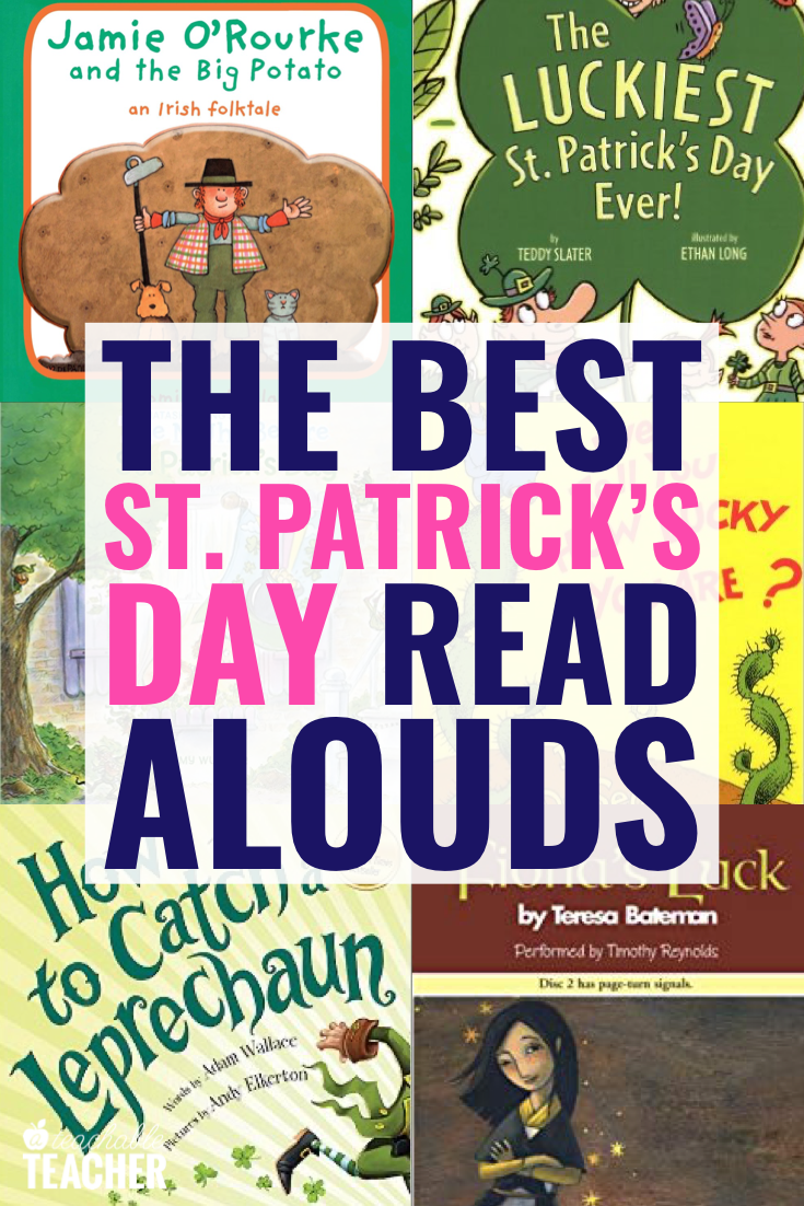 8 St Patrick's Day Read Alouds for Your Classroom - A Teachable Teacher