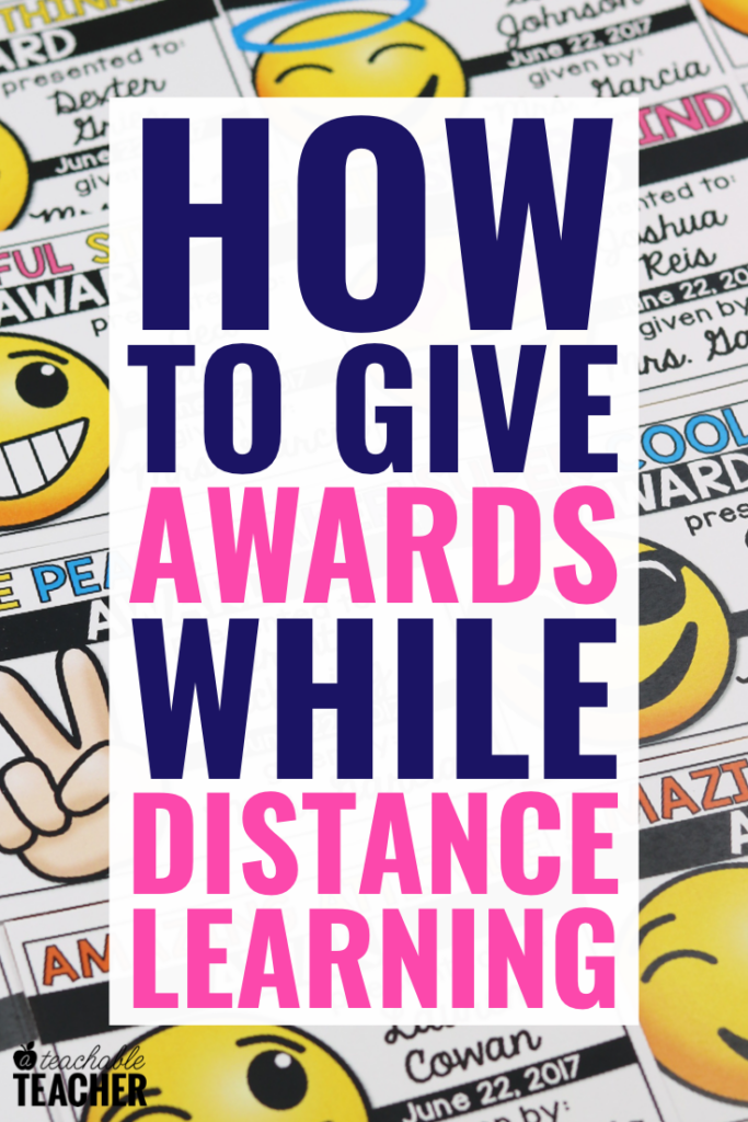 how to give end of the year awards while distance learning