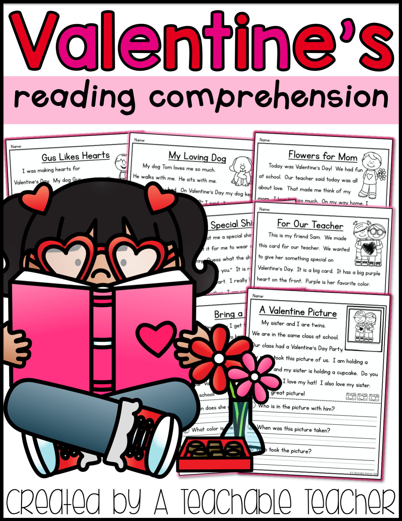 Valentine's Day Reading Comprehension - A Teachable Teacher